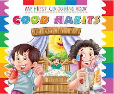 My First Colouring Book-Good Habits